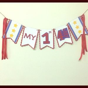 First 4th of July High Chair Banner